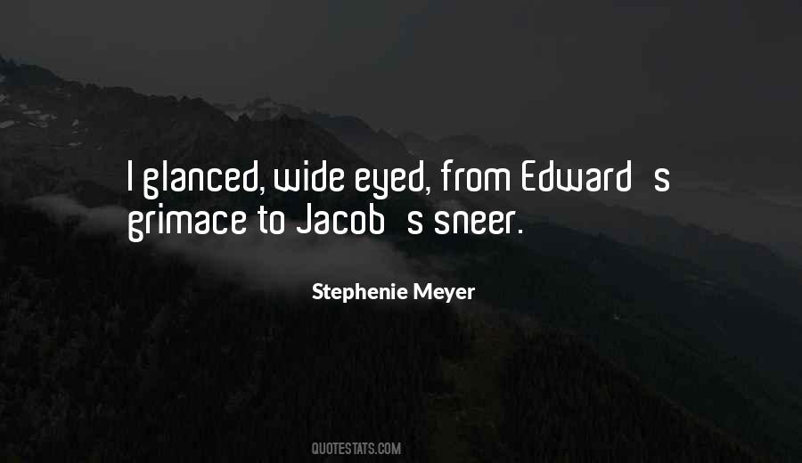 Jacob To Edward Quotes #1613952