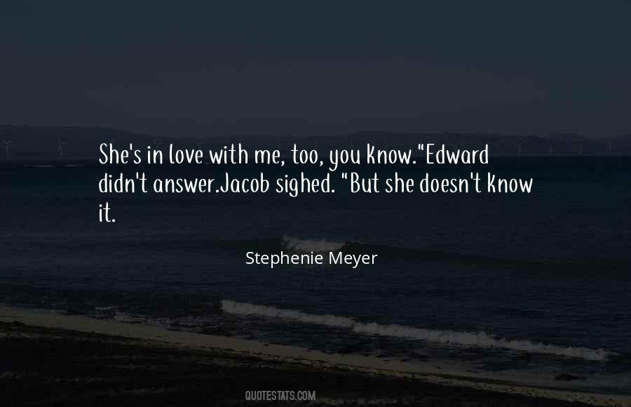 Jacob To Edward Quotes #426626