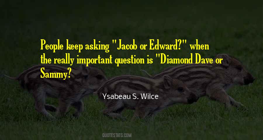Jacob To Edward Quotes #509723