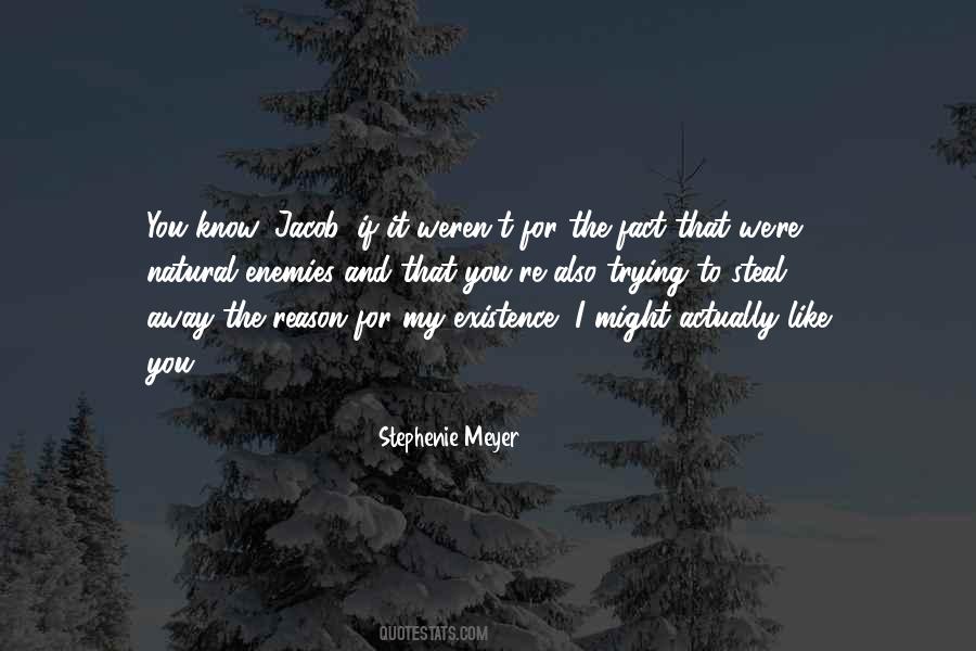 Jacob To Edward Quotes #626306