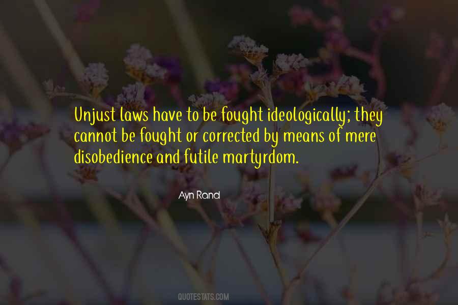 Unjust Law Quotes #572412