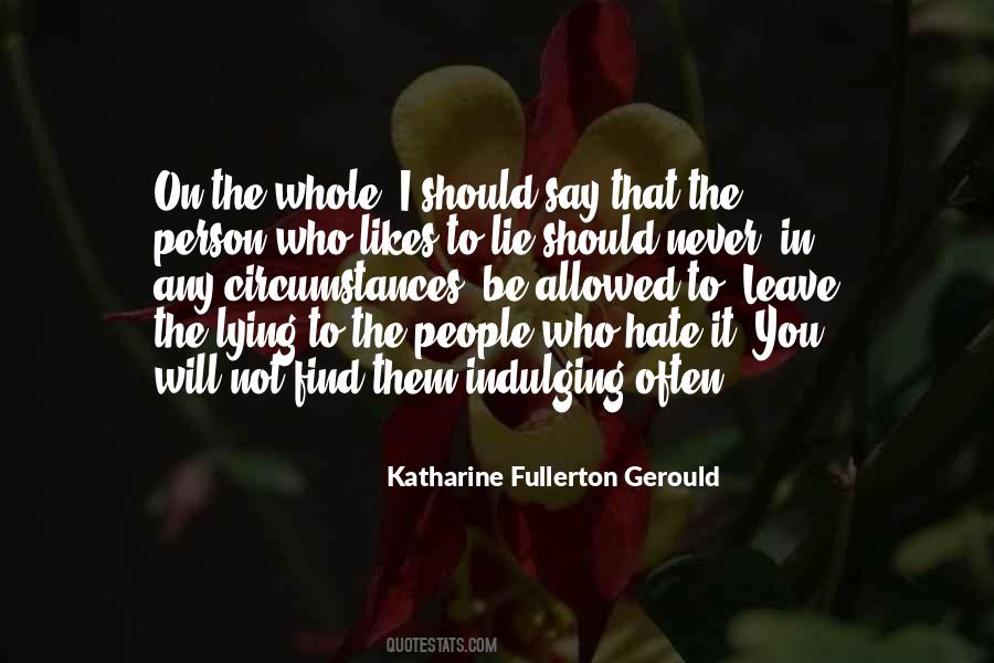 Hate The Person Quotes #204436