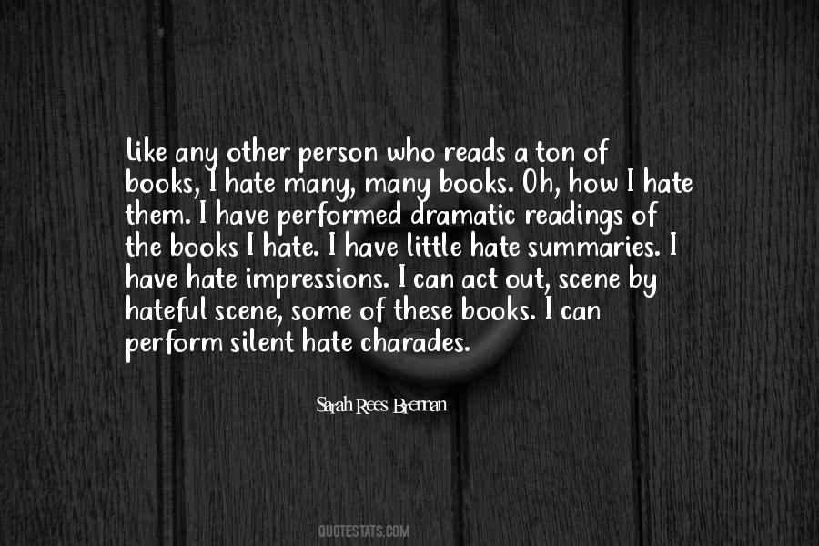 Hate The Person Quotes #220434