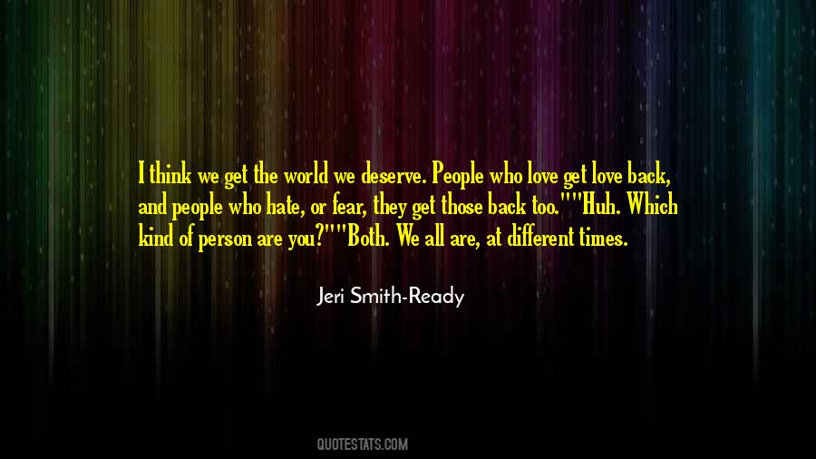 Hate The Person Quotes #533677