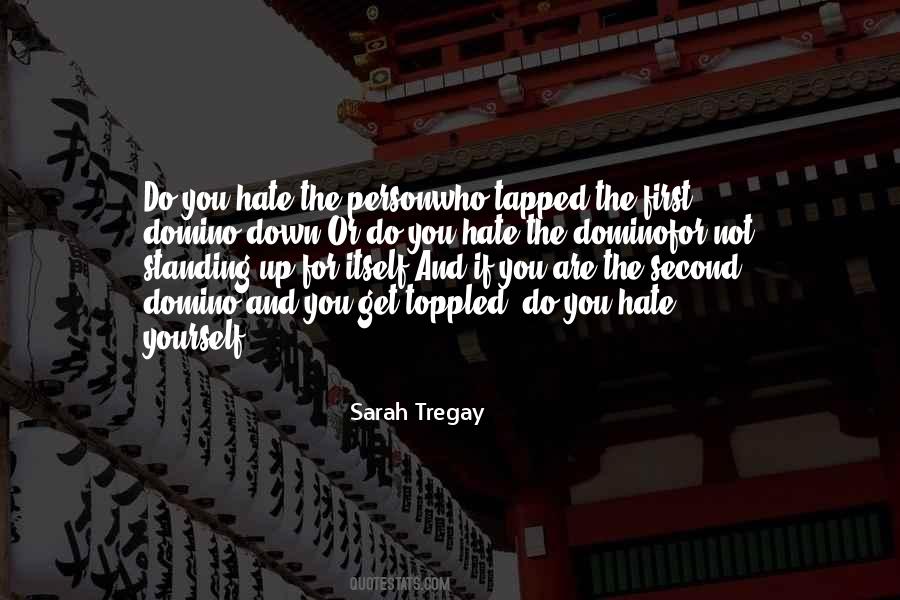 Hate The Person Quotes #898400
