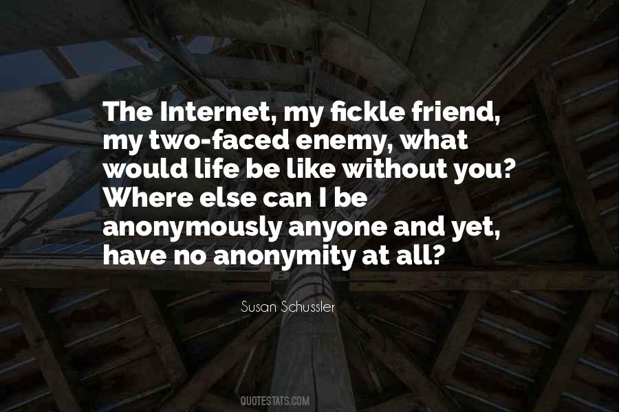 Anonymity On The Internet Quotes #1209820