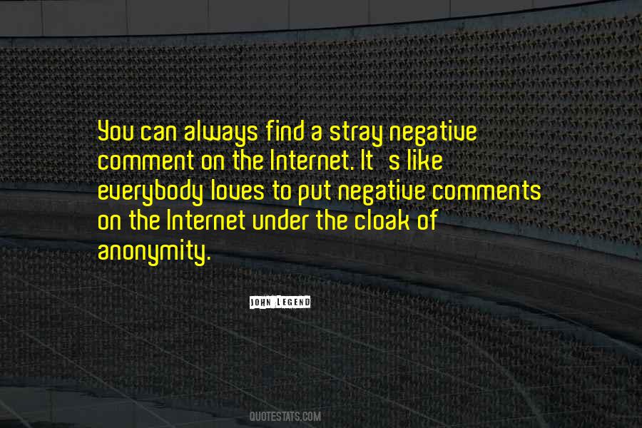 Anonymity On The Internet Quotes #698161