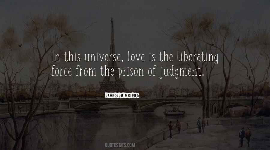 Love Is Liberating Quotes #1152376
