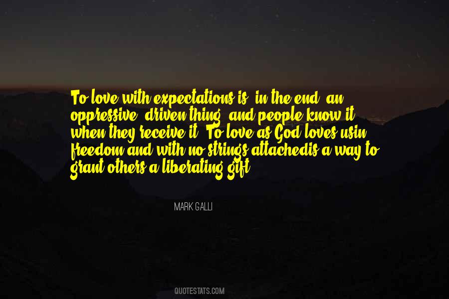 Love Is Liberating Quotes #435879