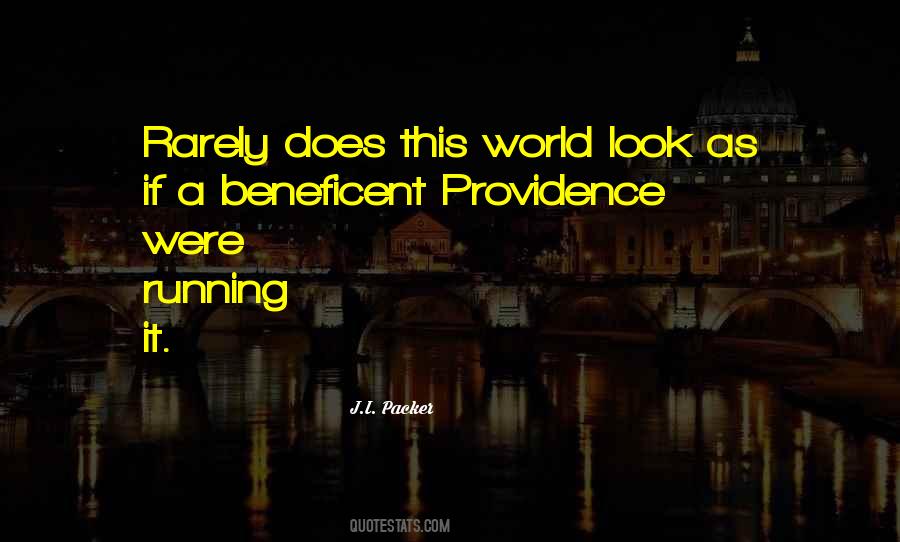Beneficent Providence Quotes #149572