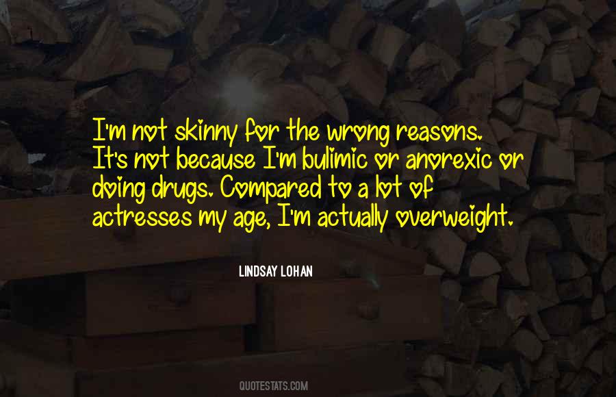 Anorexic And Bulimic Quotes #1008579