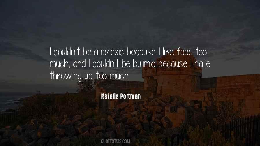 Anorexic And Bulimic Quotes #503894