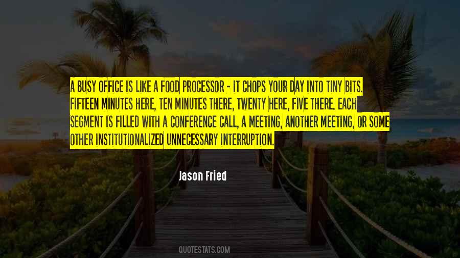 Another Day At The Office Quotes #1354245