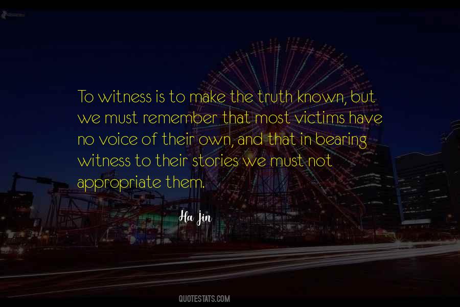Truth Stories Quotes #113528