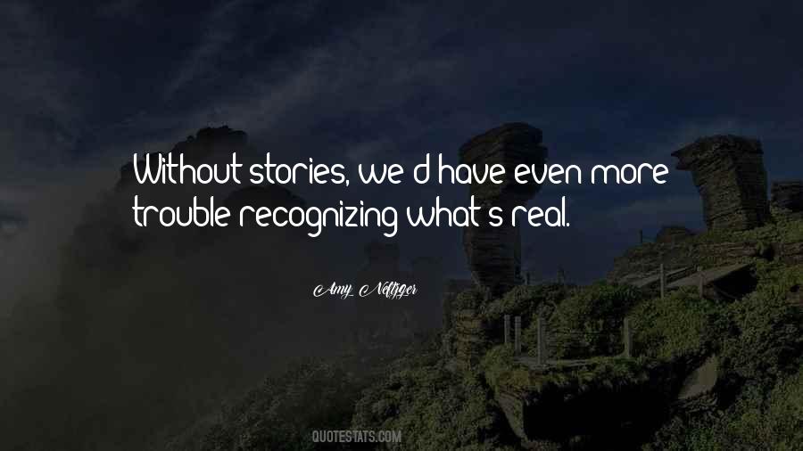 Truth Stories Quotes #191163