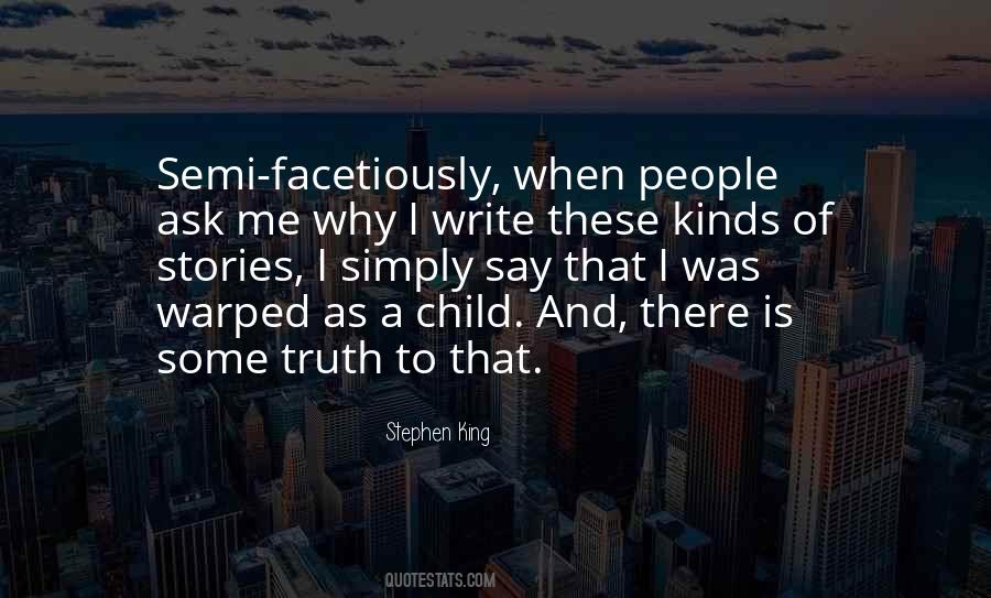 Truth Stories Quotes #21241