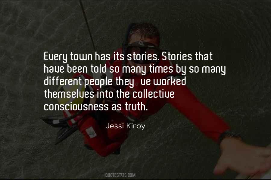 Truth Stories Quotes #278861