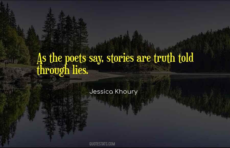 Truth Stories Quotes #285290