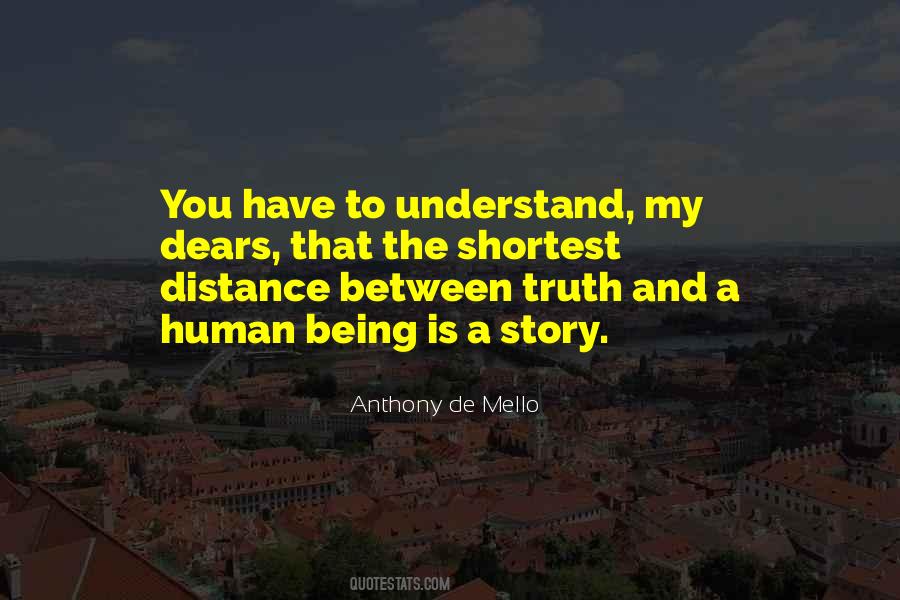 Truth Stories Quotes #294406