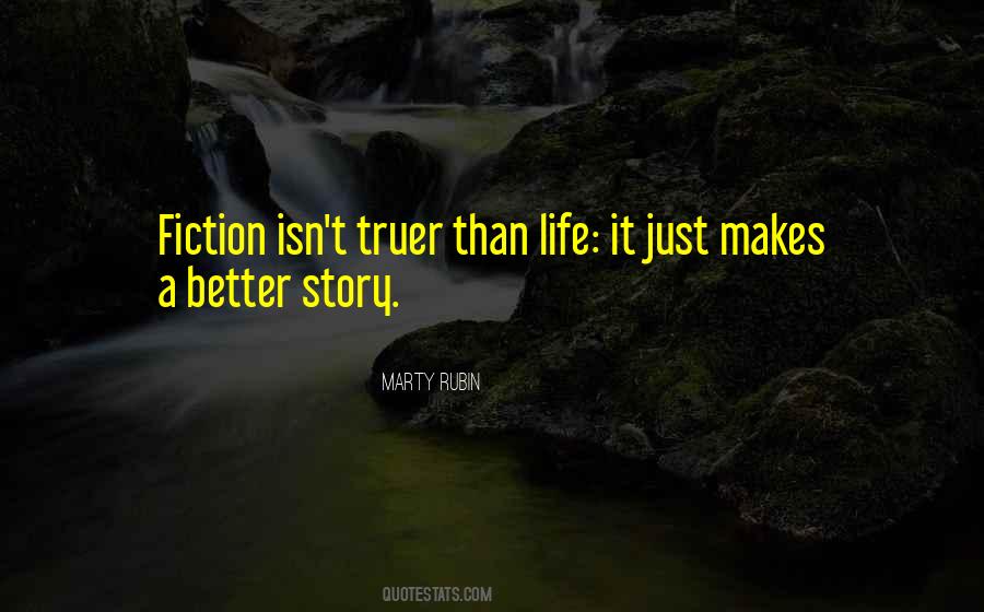 Truth Stories Quotes #333192