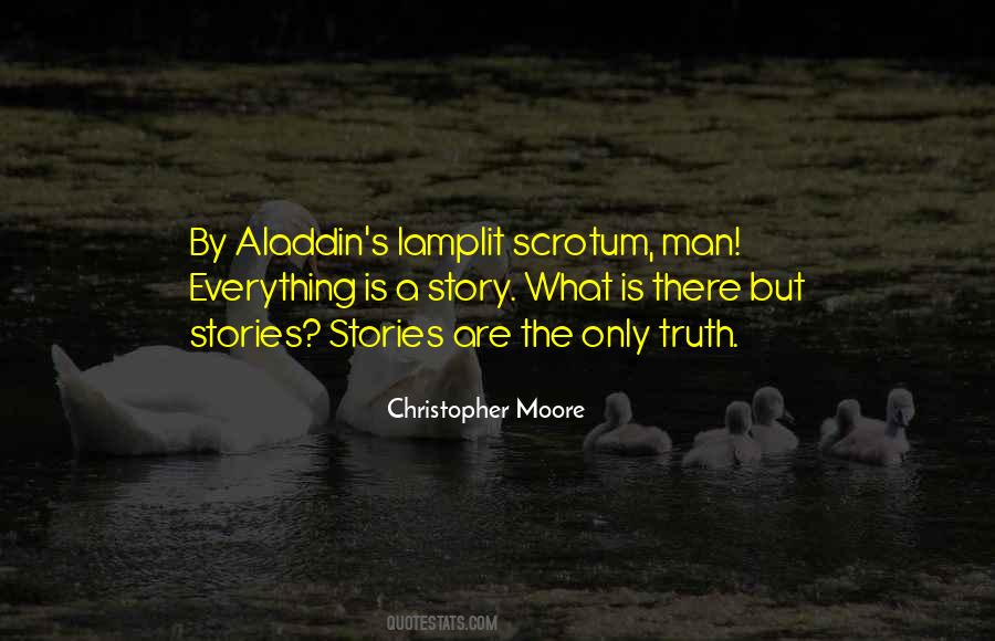 Truth Stories Quotes #376872