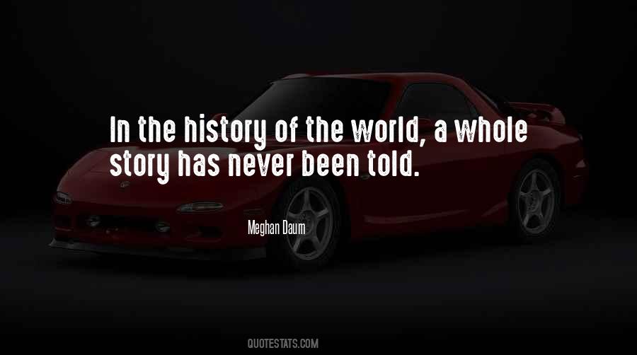 Truth Stories Quotes #477877