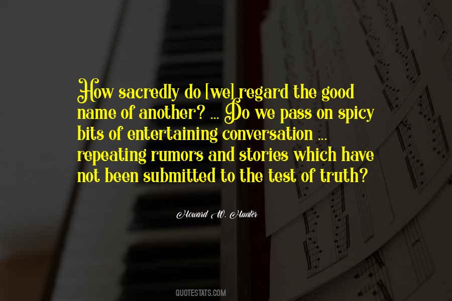 Truth Stories Quotes #505216