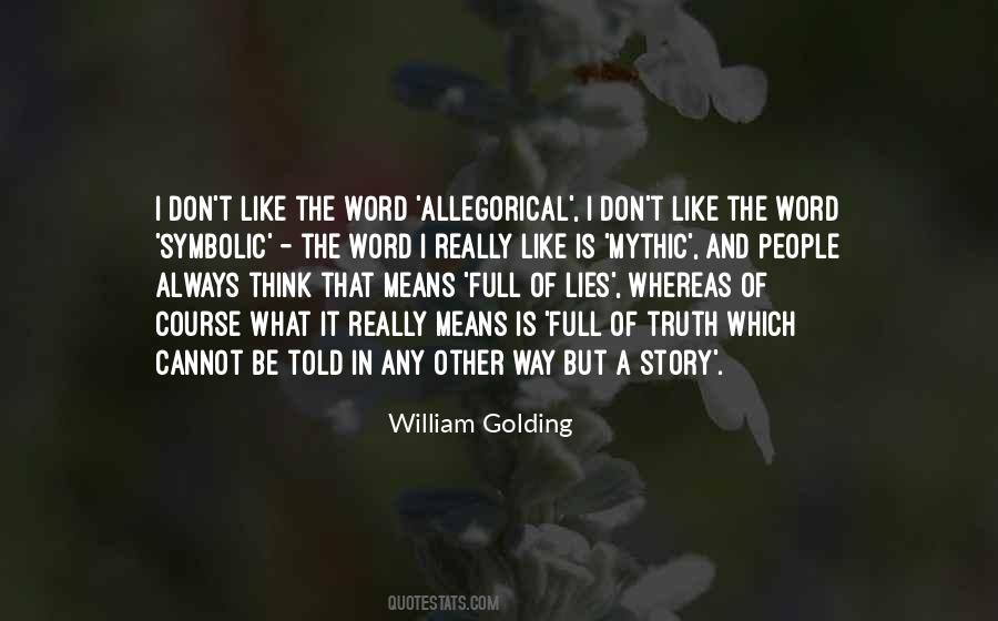Truth Stories Quotes #514659