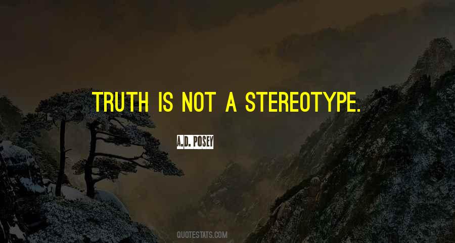 Truth Stories Quotes #535930
