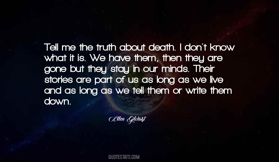 Truth Stories Quotes #566777
