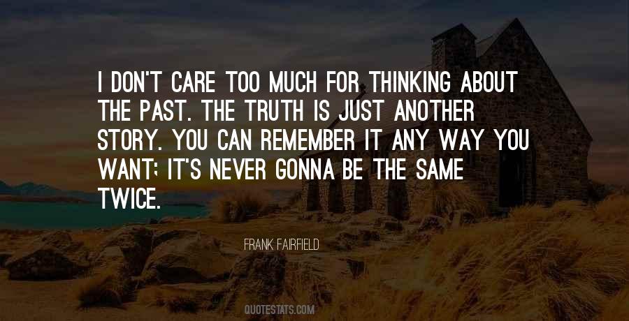 Truth Stories Quotes #569349