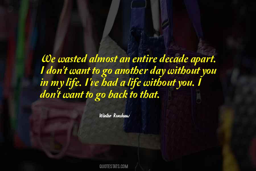 Another Day Without You Quotes #1595120