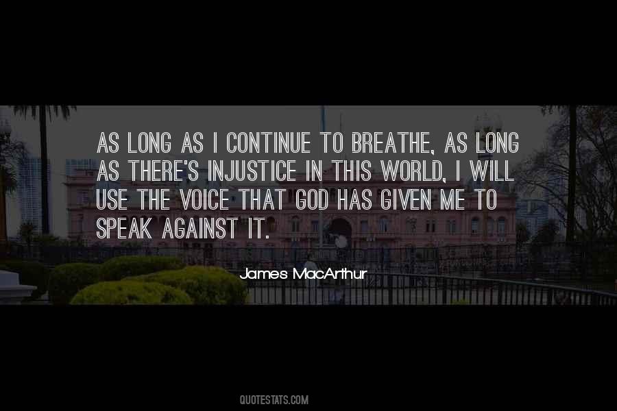 Speak In Your Own Voice Quotes #151664