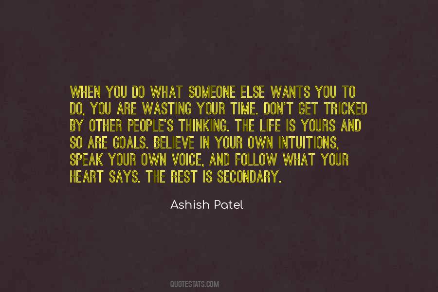Speak In Your Own Voice Quotes #1854483