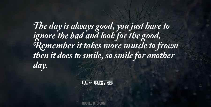Another Good Day Quotes #1232813