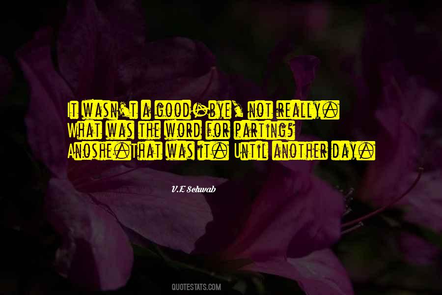 Another Good Day Quotes #619952