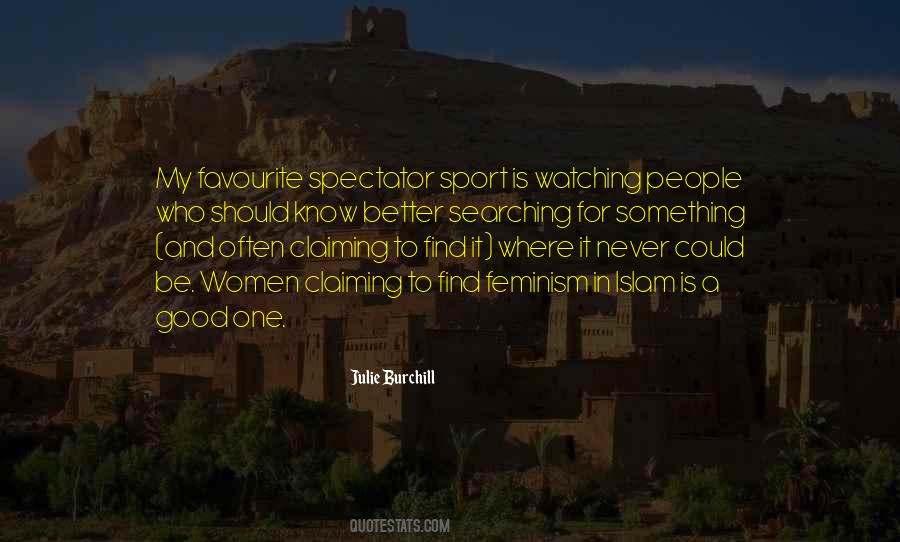 Spectator Sport Quotes #1068014