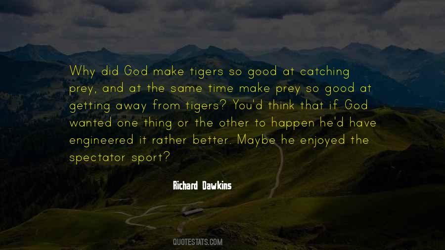 Spectator Sport Quotes #1518428