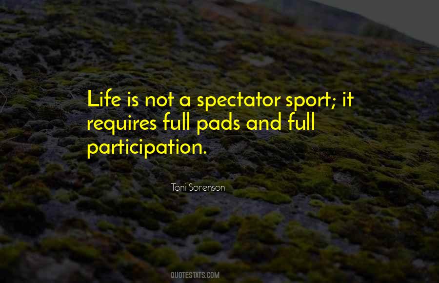 Spectator Sport Quotes #1532684