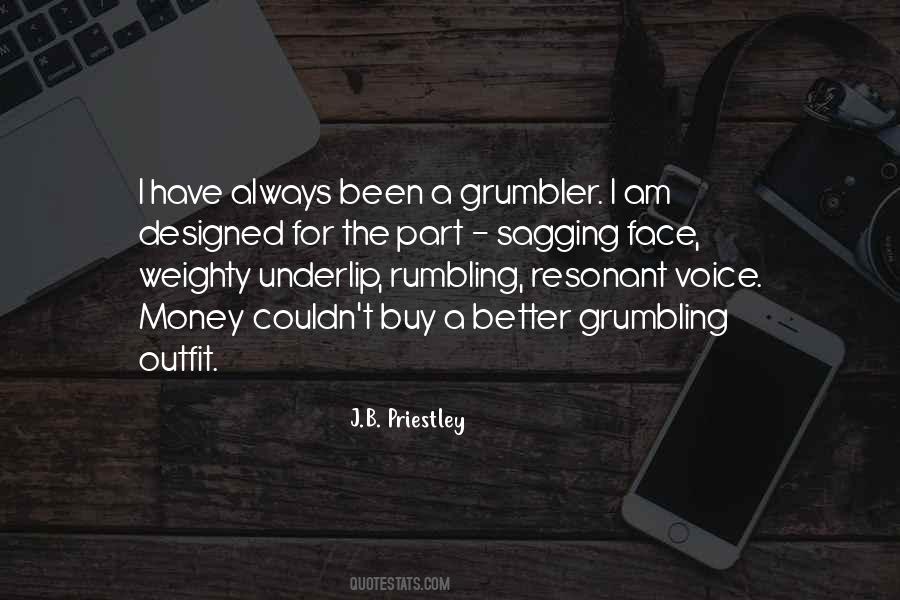 Always Grumbling Quotes #554600