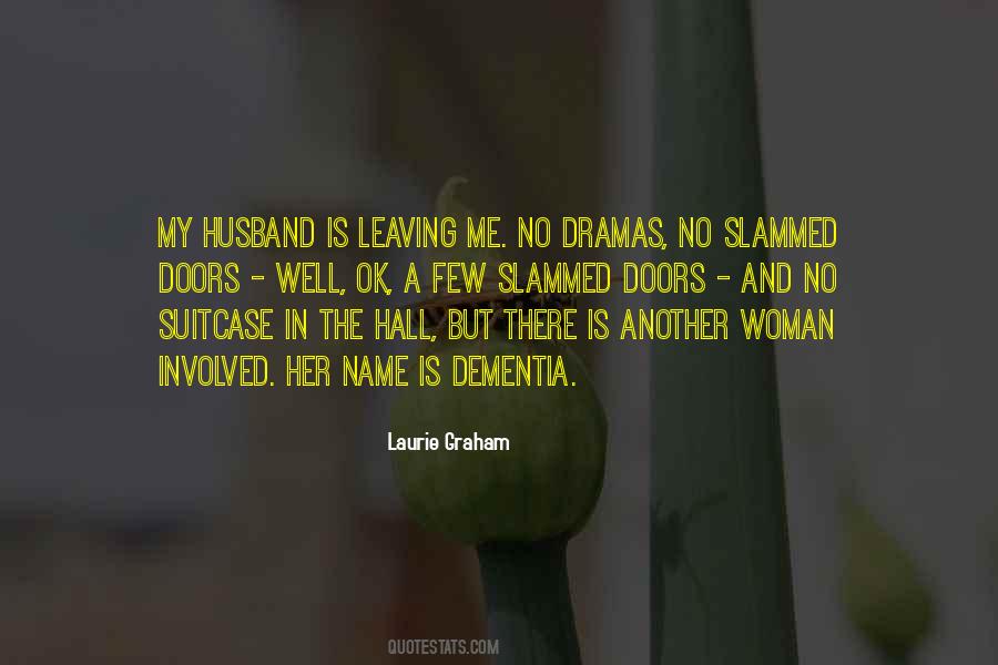 Another Woman's Husband Quotes #613139