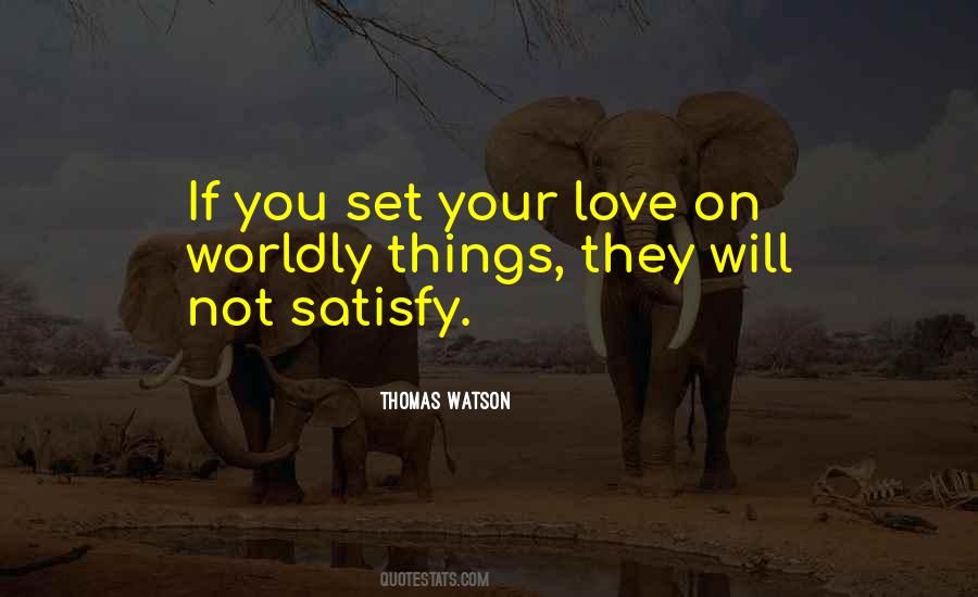 Things They Quotes #1818870