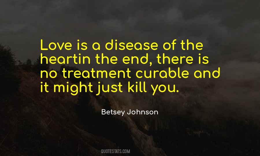 Disease Curable Quotes #1796324