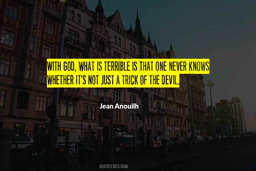 Anouilh Quotes #1570305