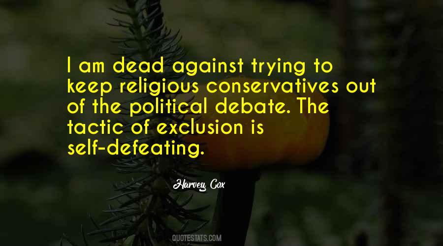 Christian Conservatives Quotes #516326