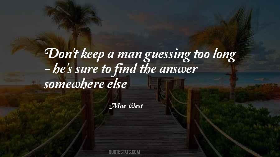Answer Man Quotes #655394