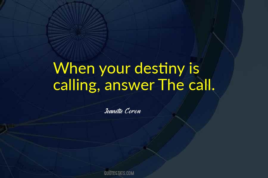 Answer The Call Quotes #1413860