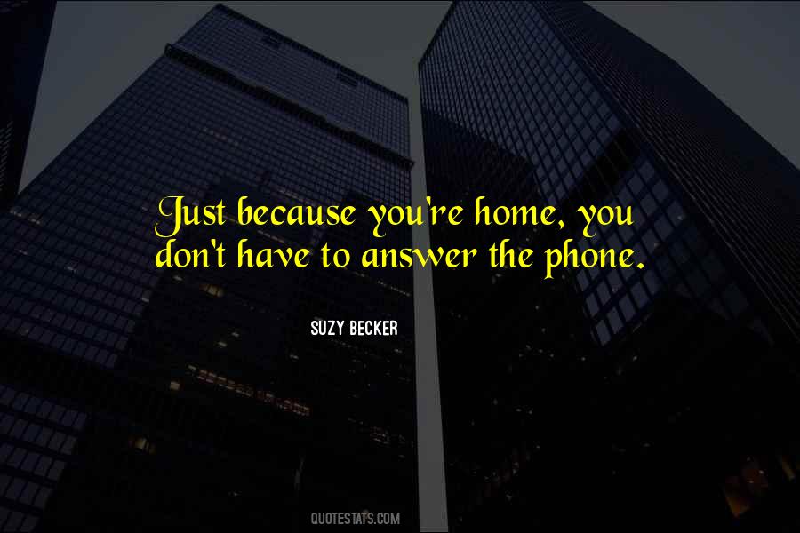 Answer The Phone Quotes #573237
