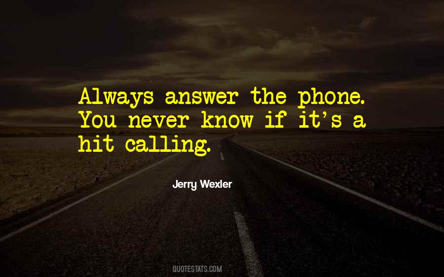 Answer Your Phone Quotes #465336