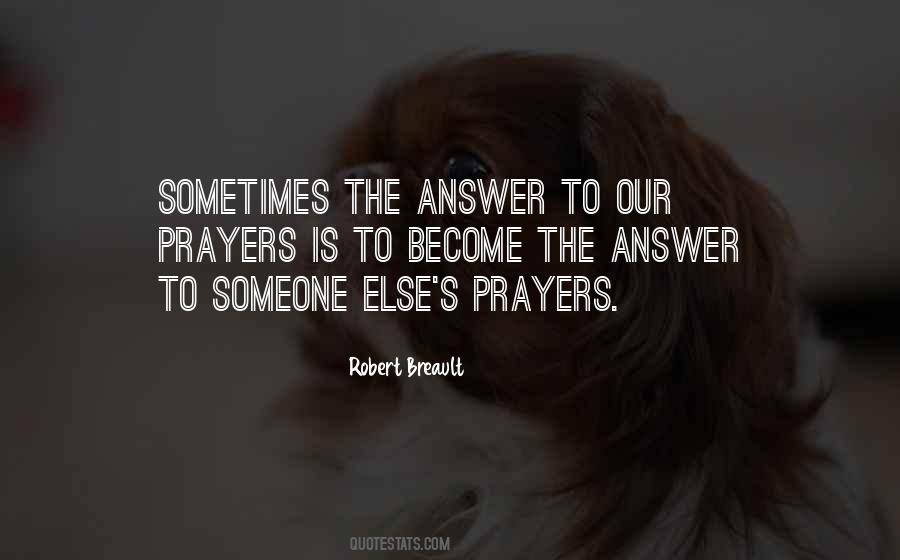 Answers Prayers Quotes #276040